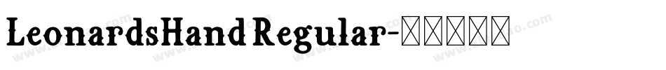 LeonardsHand Regular字体转换
